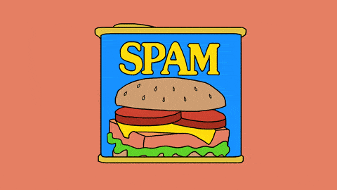 growth hacks for businesses - Spam gif